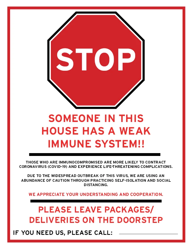 STOP - door sign for self quarantined immunocompromised ppl
